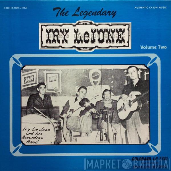 Iry Lejeune - The Legendary Iry LeJune Vol. 2