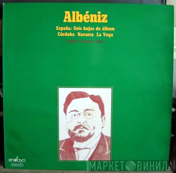 Isaac Albéniz, Esteban Sánchez - España: Seis Hojas De Album, Córdoba, Navarra, La Vega