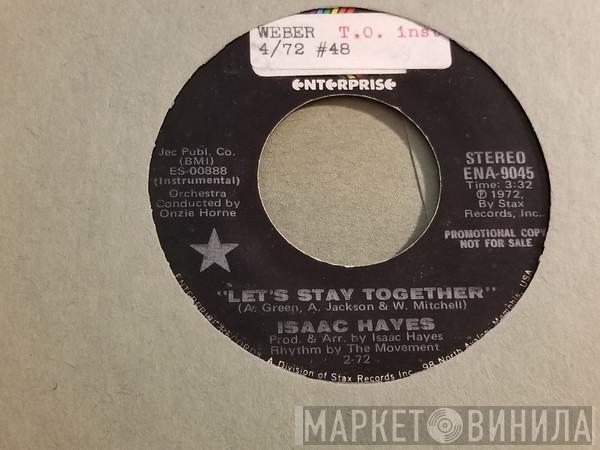  Isaac Hayes  - Let's Stay Together / Soulsville