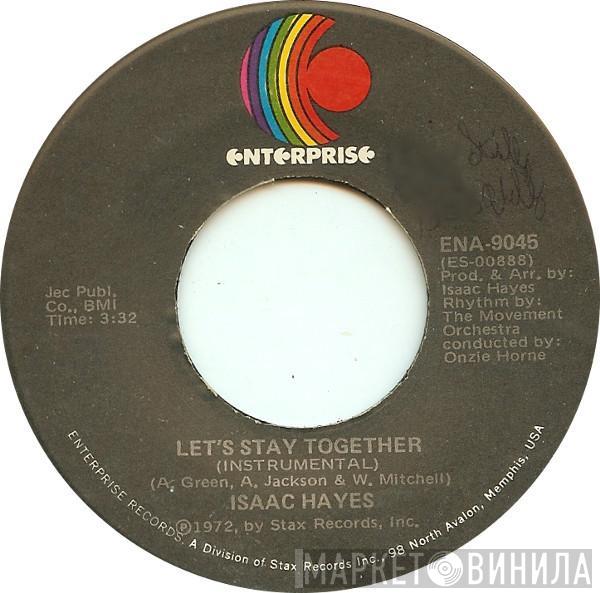  Isaac Hayes  - Let's Stay Together / Soulsville