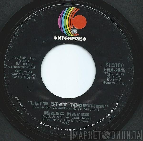  Isaac Hayes  - Let's Stay Together / Soulsville