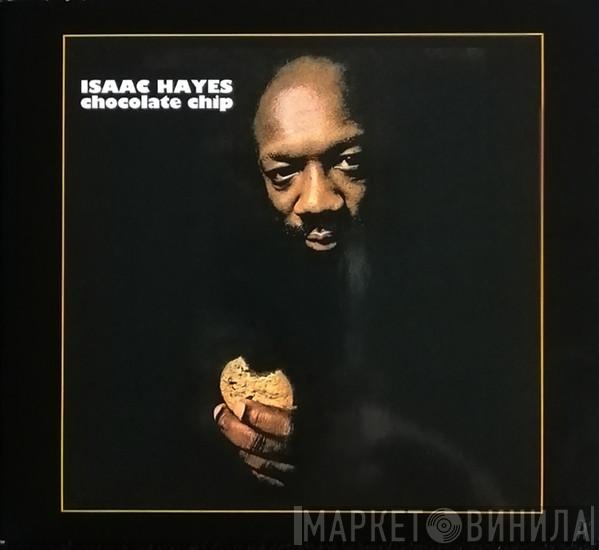  Isaac Hayes  - Chocolate Chip