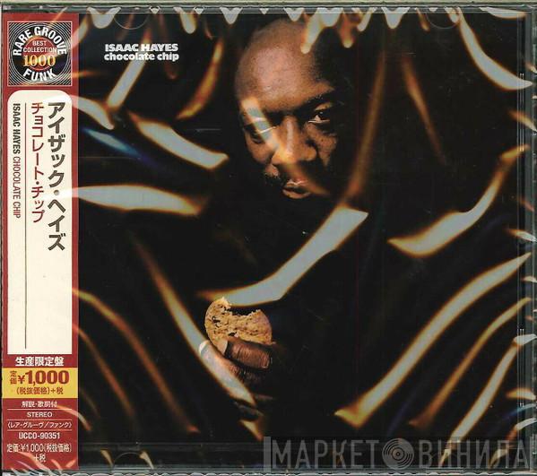 Isaac Hayes  - Chocolate Chip