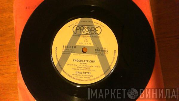 Isaac Hayes - Chocolate Chip