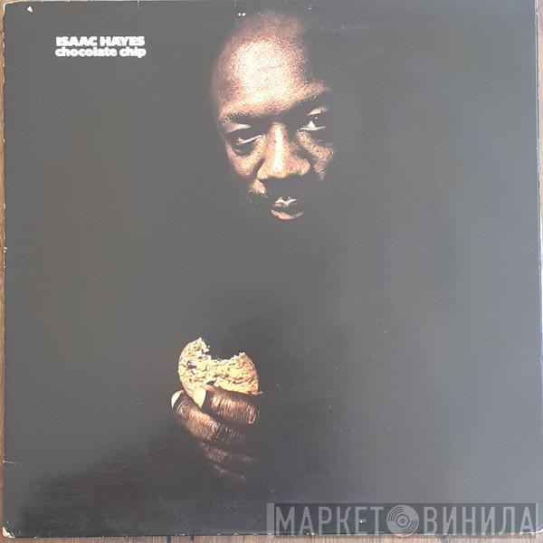  Isaac Hayes  - Chocolate Chip