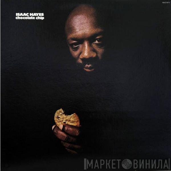  Isaac Hayes  - Chocolate Chip