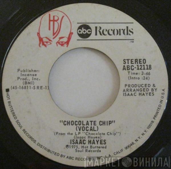 Isaac Hayes - Chocolate Chip