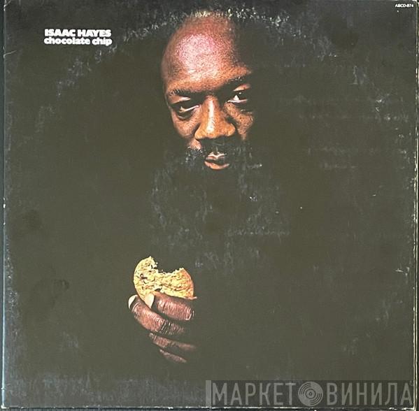  Isaac Hayes  - Chocolate Chip