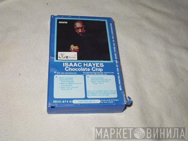  Isaac Hayes  - Chocolate Chip