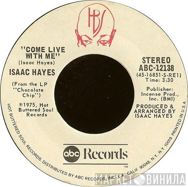 Isaac Hayes - Come Live With Me