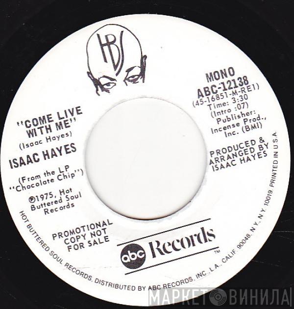 Isaac Hayes - Come Live With Me