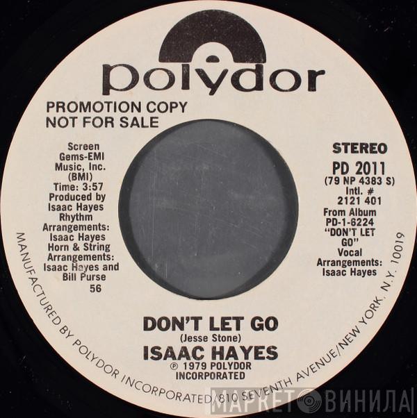 Isaac Hayes - Don't Let Go