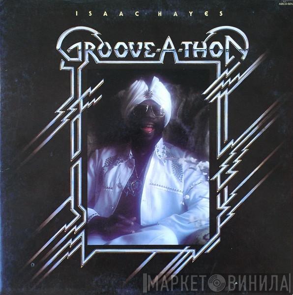 Isaac Hayes - Groove-A-Thon