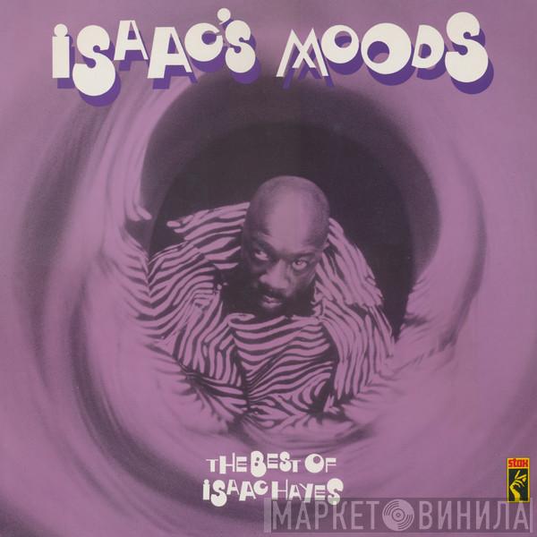Isaac Hayes - Isaac's Moods (The Best Of Isaac Hayes)