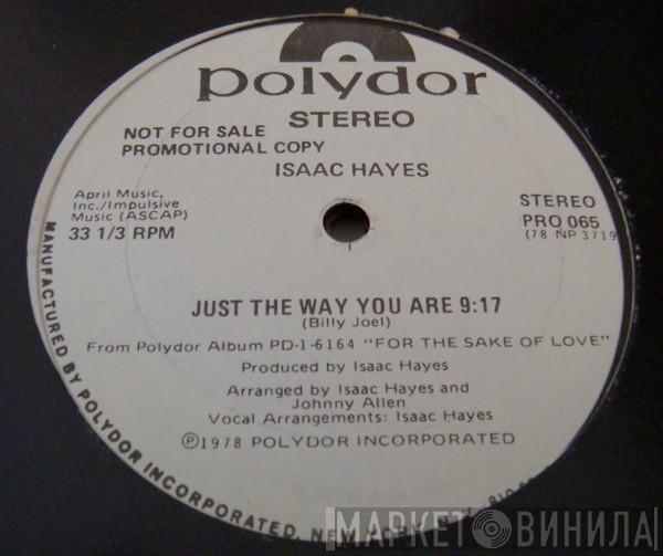 Isaac Hayes - Just The Way You Are