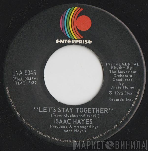  Isaac Hayes  - Let's Stay Together