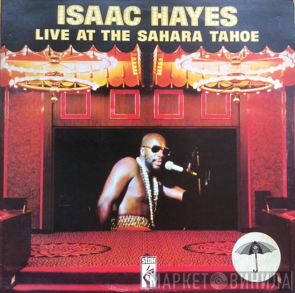 Isaac Hayes - Live At The Sahara Tahoe