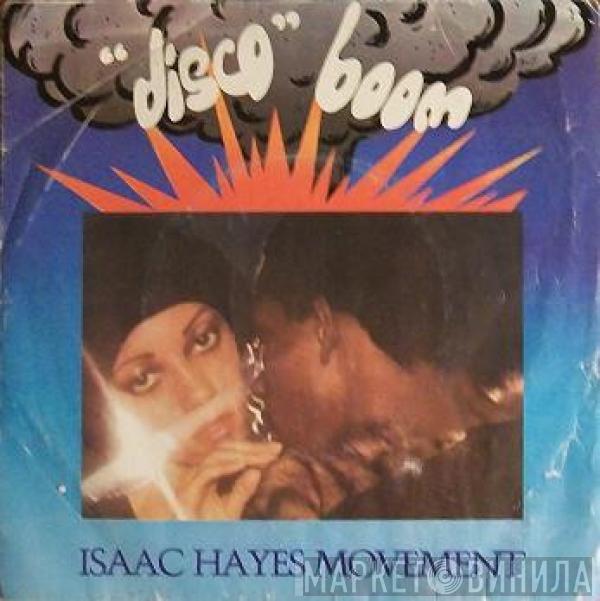 Isaac Hayes Movement - Disco Connection