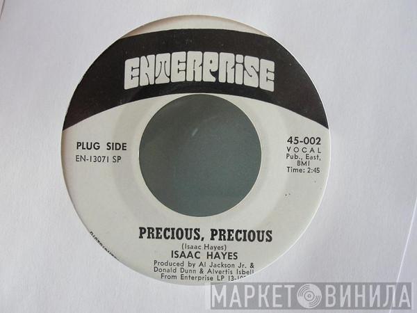 Isaac Hayes - Precious, Precious / Going To Chicago Blues