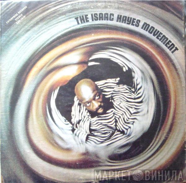  Isaac Hayes  - The Isaac Hayes Movement