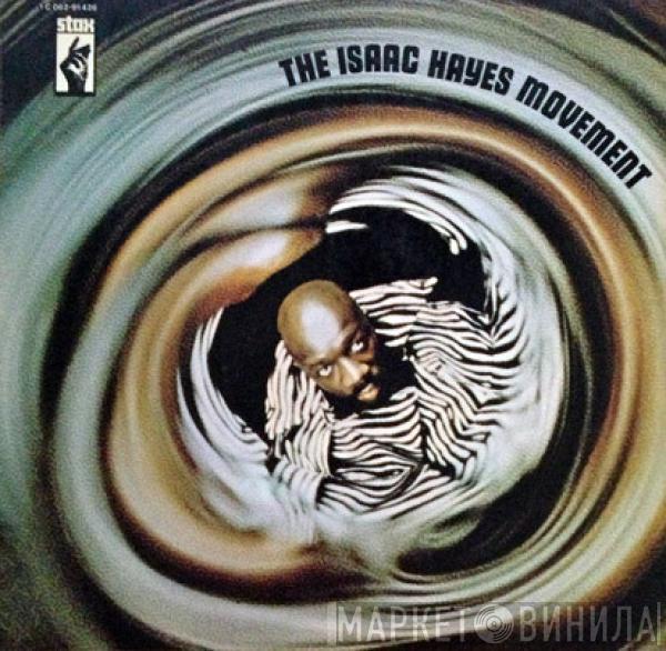  Isaac Hayes  - The Isaac Hayes Movement