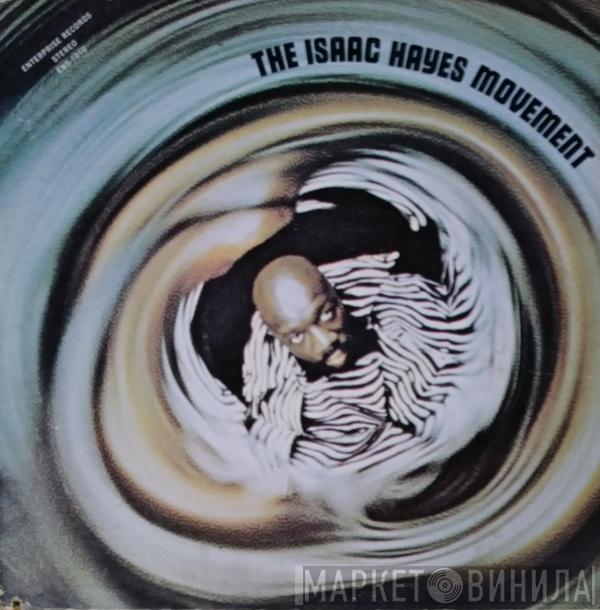  Isaac Hayes  - The Isaac Hayes Movement