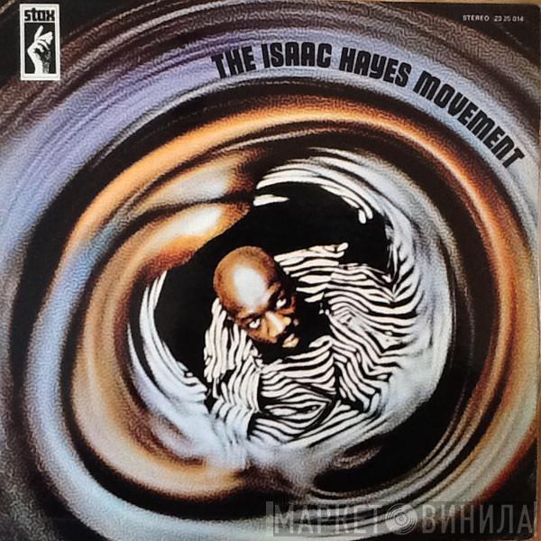  Isaac Hayes  - The Isaac Hayes Movement