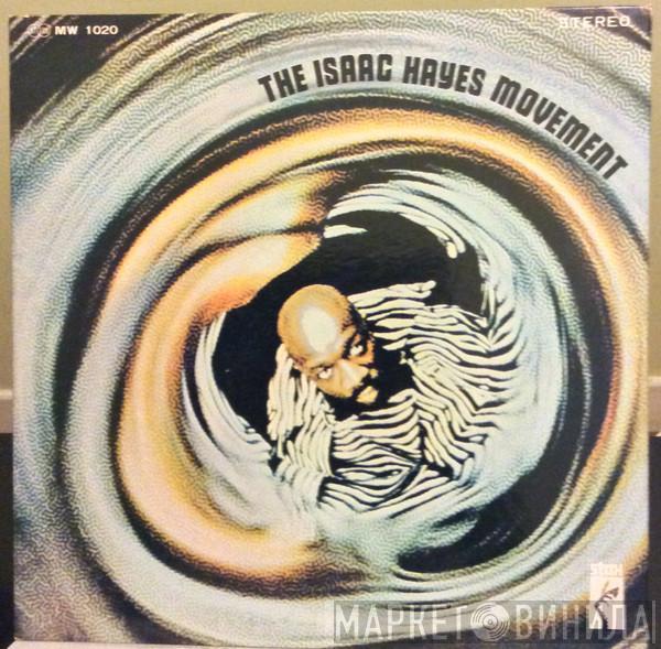  Isaac Hayes  - The Isaac Hayes Movement