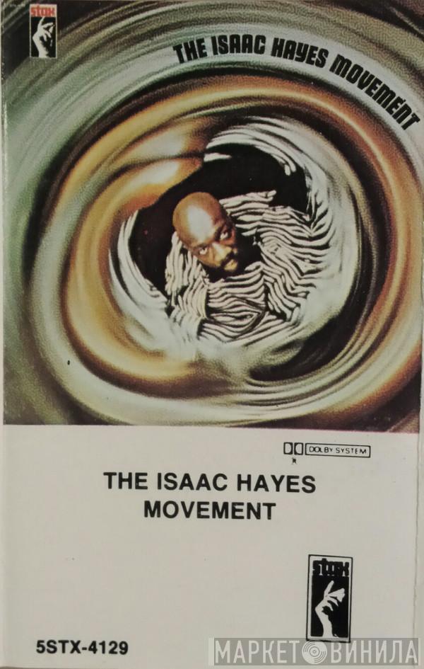  Isaac Hayes  - The Isaac Hayes Movement