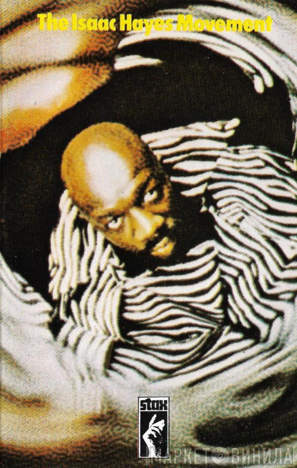  Isaac Hayes  - The Isaac Hayes Movement