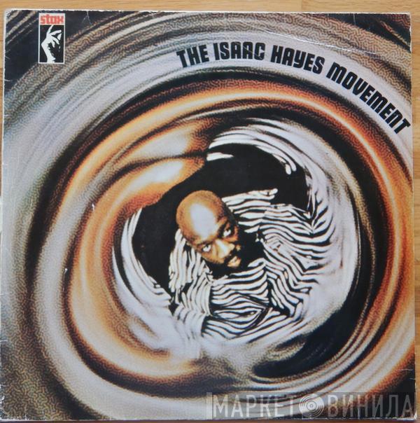  Isaac Hayes  - The Isaac Hayes Movement