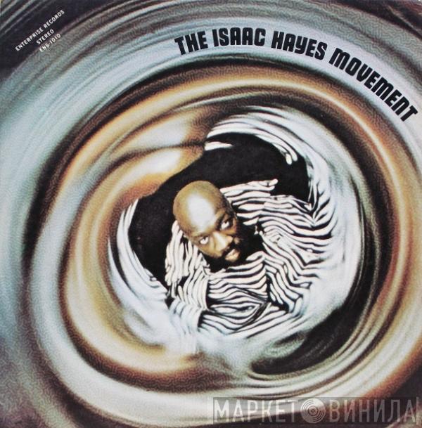  Isaac Hayes  - The Isaac Hayes Movement