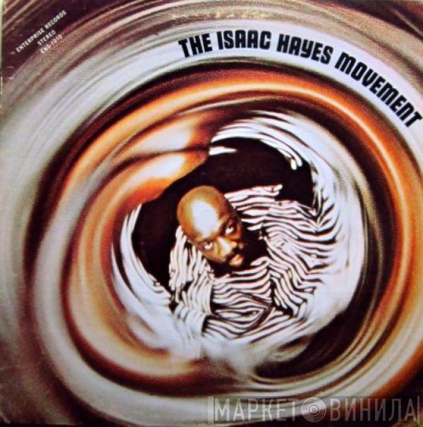  Isaac Hayes  - The Isaac Hayes Movement