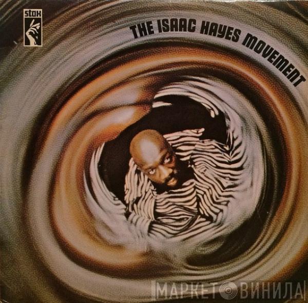  Isaac Hayes  - The Isaac Hayes Movement