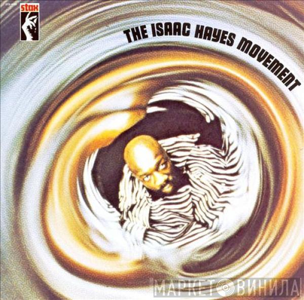  Isaac Hayes  - The Isaac Hayes Movement