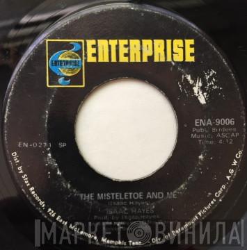 Isaac Hayes - The Misteletoe And Me / Winter Snow