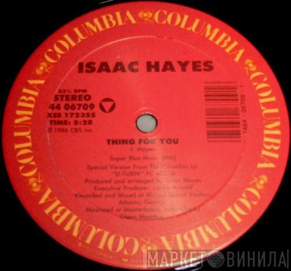 Isaac Hayes - Thing For You