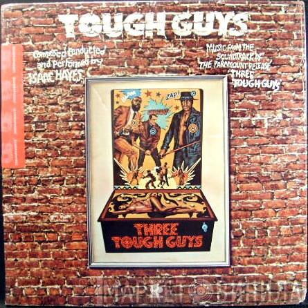  Isaac Hayes  - Tough Guys