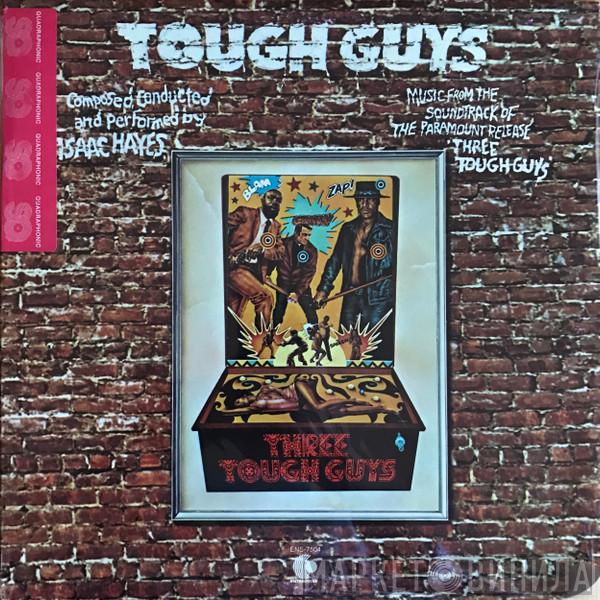  Isaac Hayes  - Tough Guys