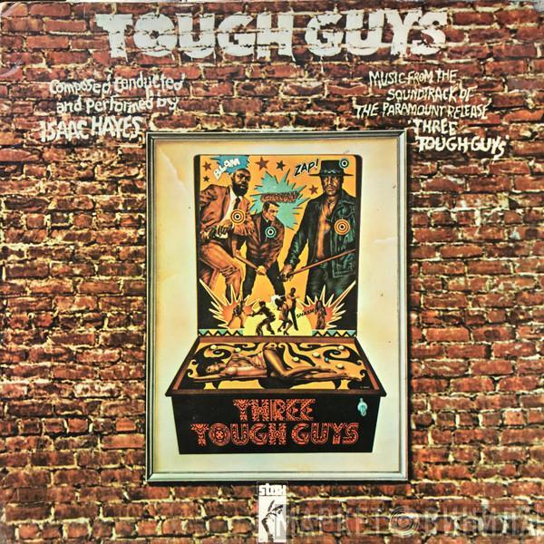  Isaac Hayes  - Tough Guys