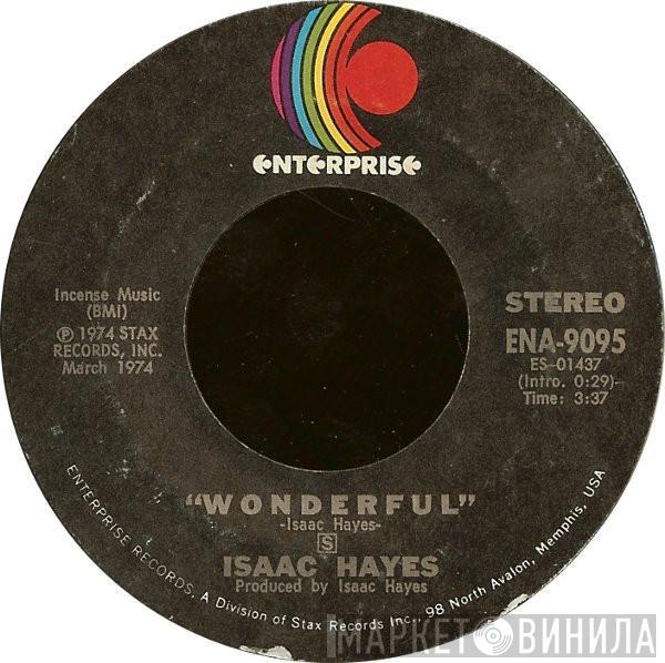 Isaac Hayes - Wonderful / Someone Made You For Me