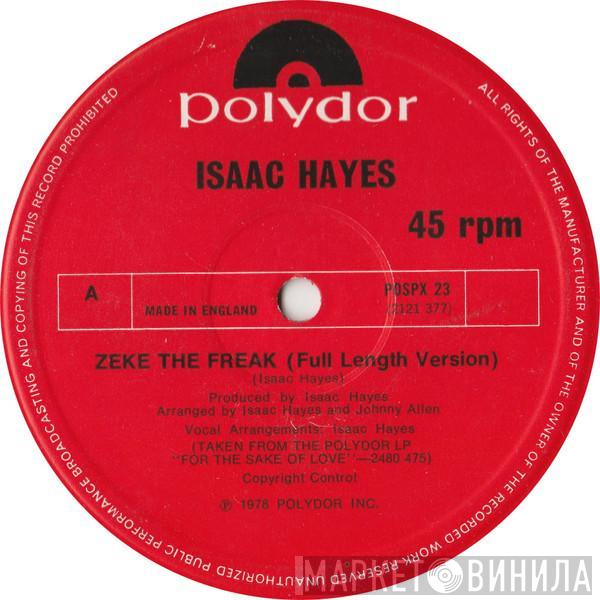 Isaac Hayes - Zeke The Freak