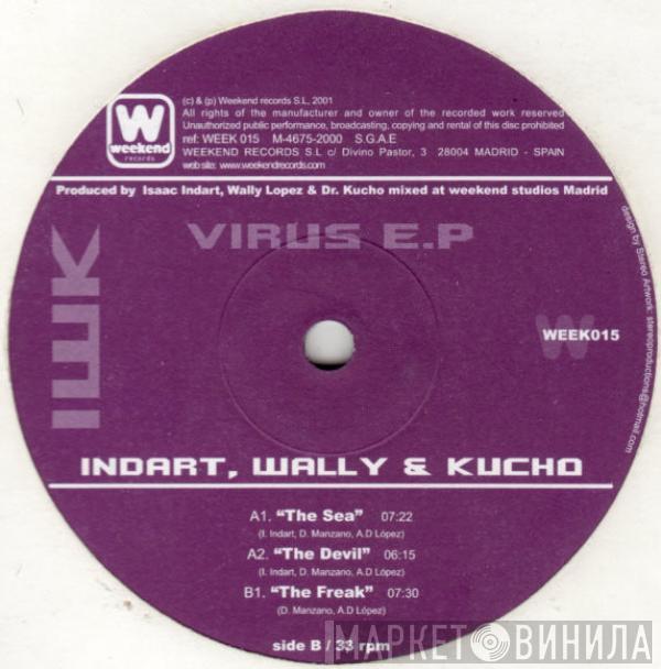 Isaac Indart, Dr. Kucho! & Wally Lopez - Virus E.P