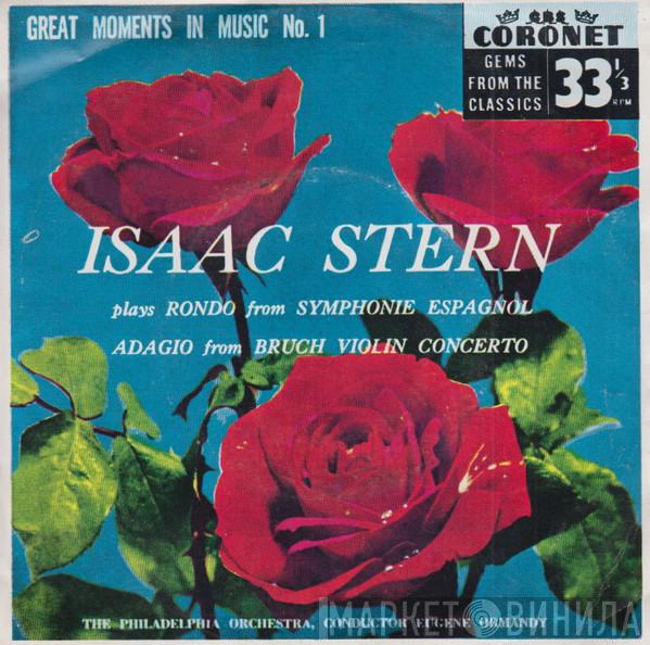 , Isaac Stern Conducted By The Philadelphia Orchestra  Eugene Ormandy  - Great Moments In Music No. 1