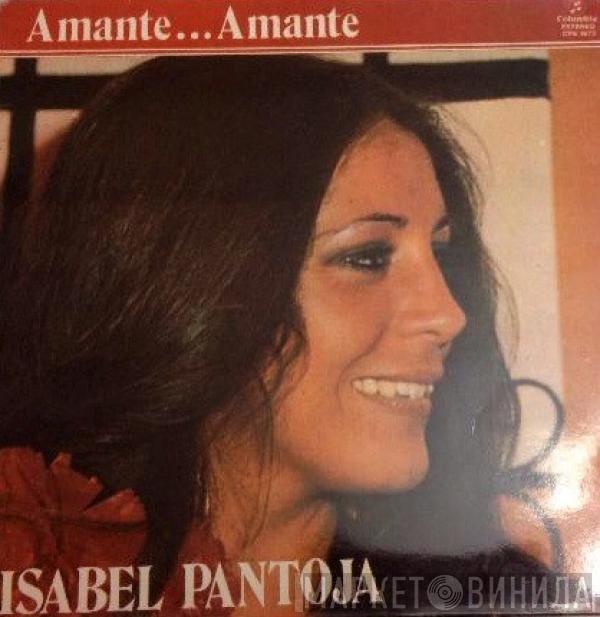 Isabel Pantoja - Amante... Amante