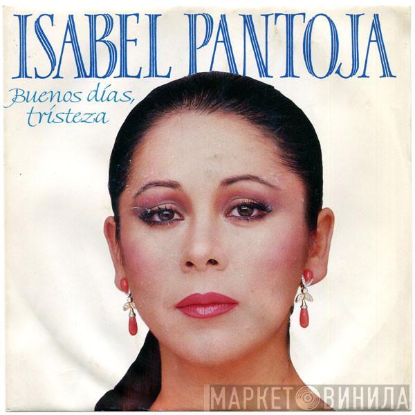 Isabel Pantoja - Buenos Días, Tristeza