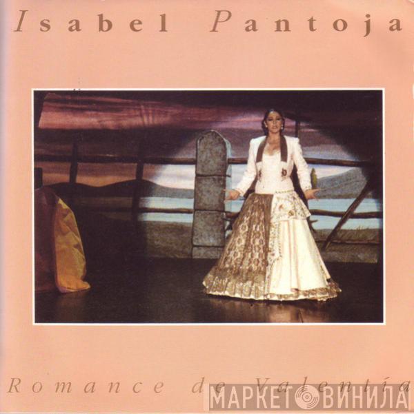 Isabel Pantoja - Romance de Valentia