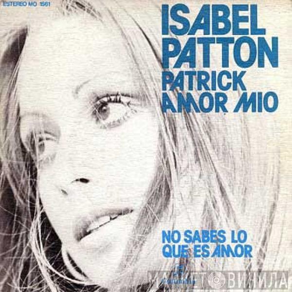 Isabel Patton - Patrick, Amor Mio