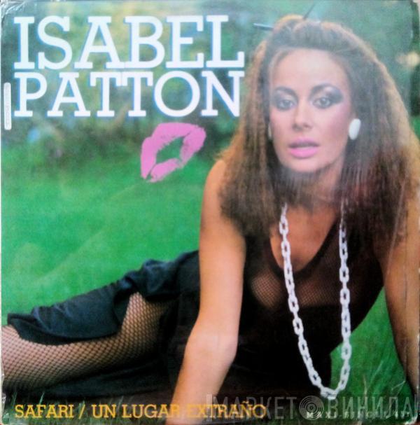 Isabel Patton - Safari / Un Lugar Extraño