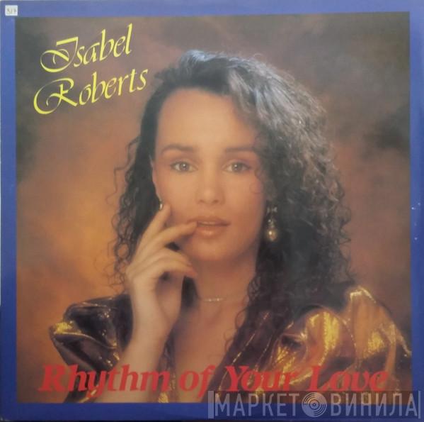 Isabel Roberts - Rhythm Of Your Love